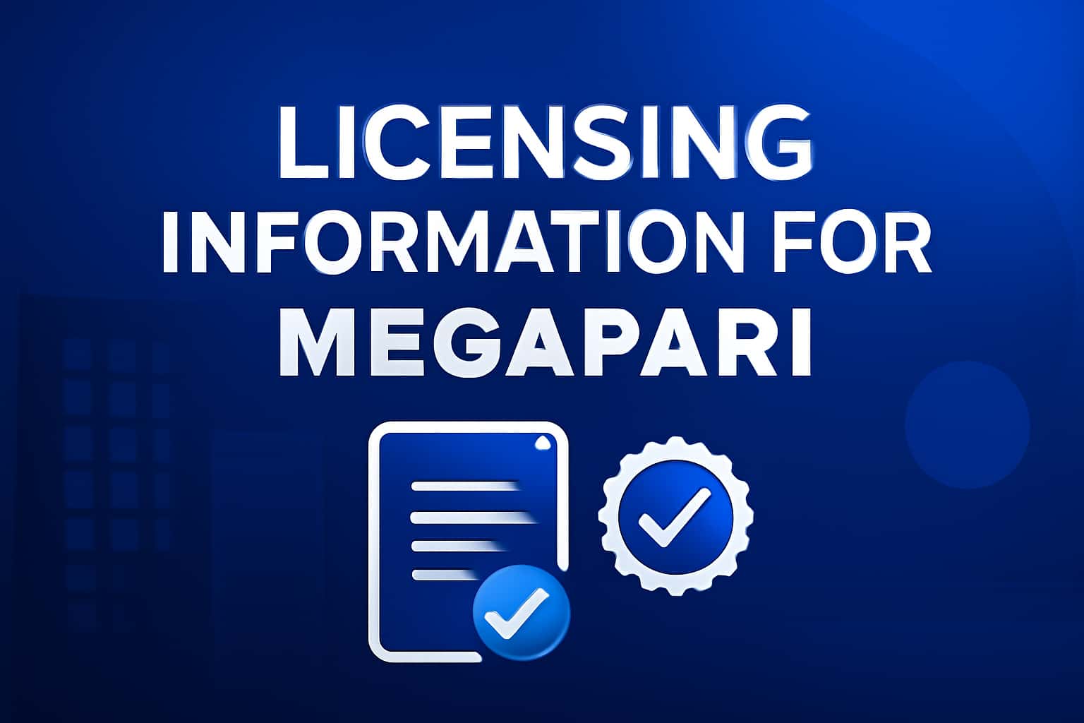An informative visual representation of licensing information for Megapari, featuring the text clearly.